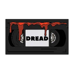 Dread VHS